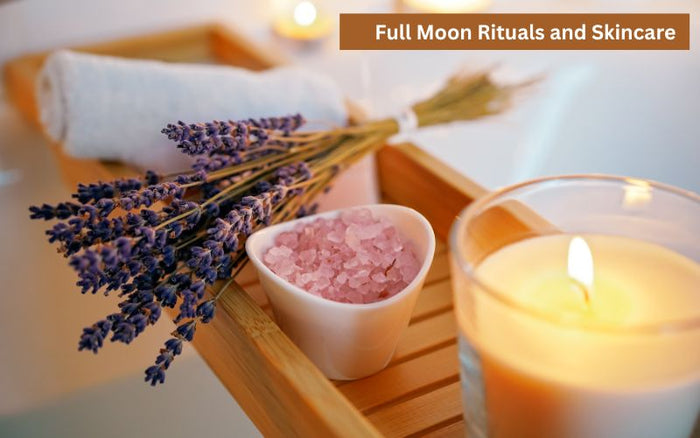 Full Moon Rituals and Skincare: Why We Craft on Purnima
